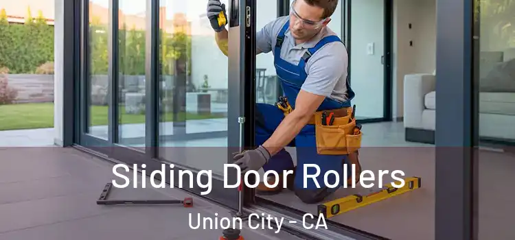  Sliding Door Rollers Union City - CA